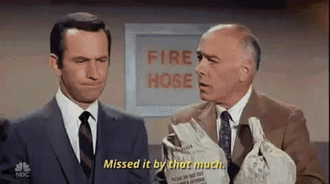 Missed It By That Much GIF - Missed It So Close NBC - Discover & Share GIFs